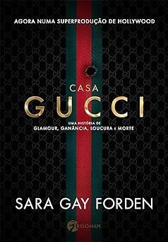 Casa Gucci Sara Gay Forden